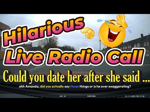 One of the best LIVE radio calls ever,  could you date her after she said ...