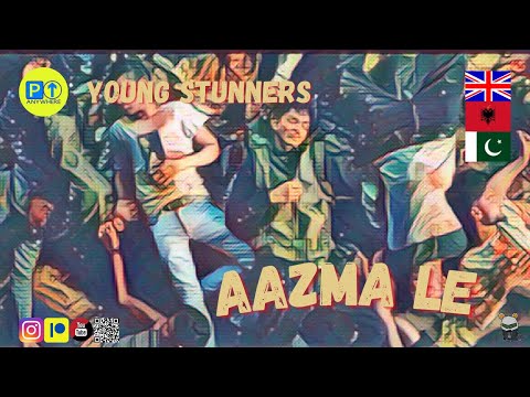 Young Stunners || AAZMA LE (FT. Bilal Ali) ||  ALBANIAN 🇦🇱 CINEMATIC REACTION [2022]