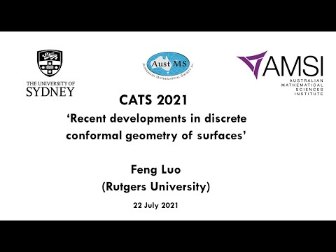 Feng Luo: Recent developments in discrete conformal geometry of surfaces