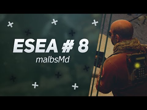 malbsMd | Gt | esea.la #8