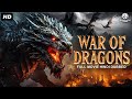 WAR OF DRAGONS Hollywood Movie Hindi Dubbed Maclain Nelson Kelly Stables Full Action Movies