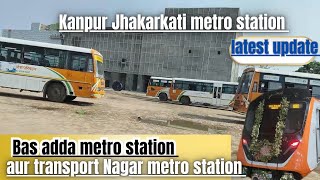 Kanpur jhakarkati metro update|| kanpur metro latest update|| kanpur metro|| metro station