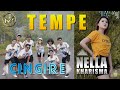 Nella Kharisma - Tempe (Feat. Cingire)