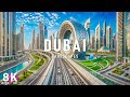Dubai 8K The Ultra Modern Oasis With Stunning Skylines Luxurious Wonders Relaxing Music