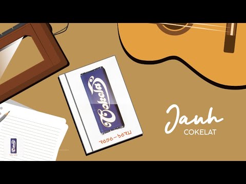 Cokelat - Jauh (Lyric Video)