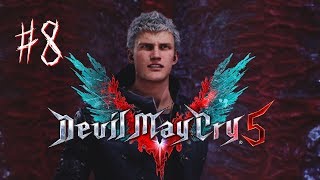【初見実況】Devil May Cry 5【＃8】