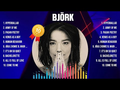 Björk Greatest Hits 2024 Collection - Top 10 Hits Playlist Of All Time