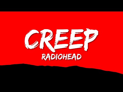 Radiohead - Creep (Lyrics)