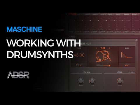 Working with Drumsynth in Maschine Part 1