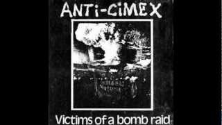 Anti-Cimex - B1.Victims Of A Bombraid