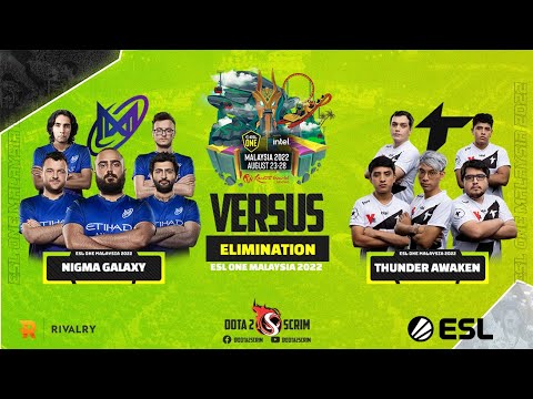 Nigma Galaxy vs Thunder Awaken - ESL One Malaysia 2022 - Playoffs - Elimination - BO3