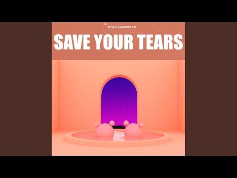 Save Your Tears