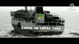 Download lagu kapal su lepas tali.J_YMK(official musick)2022-2023 mp3
