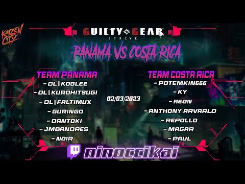 PANAMA vs COSTA RICA | Guilty Gear Strive | Reto Kaizen City