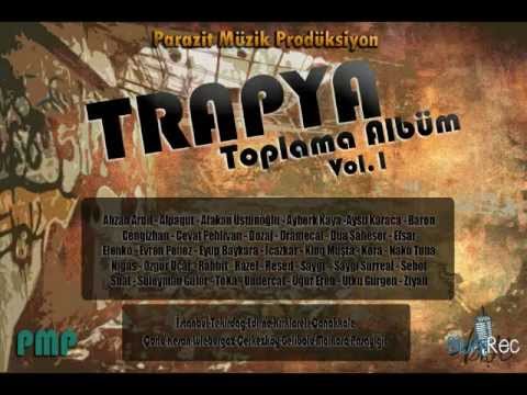 Özgür Uçar & Ahzan Ardil & Dua Şaheser & Rabbit  - Aramıza Katıl @PMP TRAPYA Vol.1
