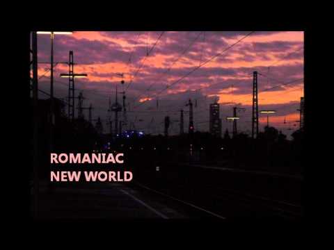 Romaniac - New World