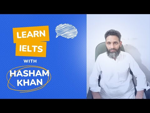 IELTS ORIENTATION CLASS BY SIR HASHAM KHAN
