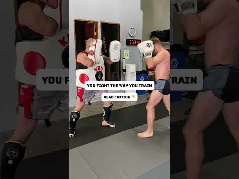 You Fight the Way You Train | The Truth About Fight Preparation