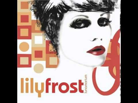Lily Frost - Lunamarium  (2001) - 01 Who Am I