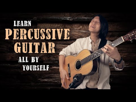 Learn to Play Percussion on Guitar (ALL BY YOURSELF!)