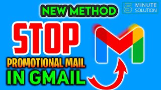How to stop promotional emails on Gmail 2024 [EASY]