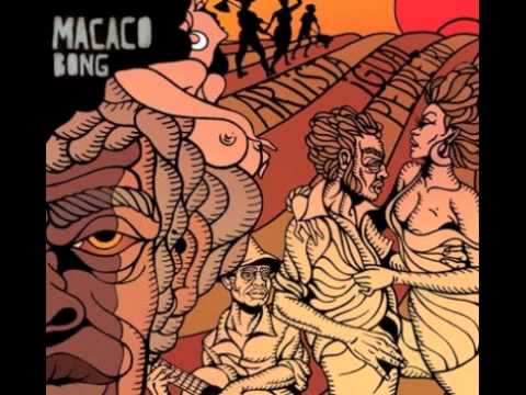 Macaco Bong - Fuck You Lady