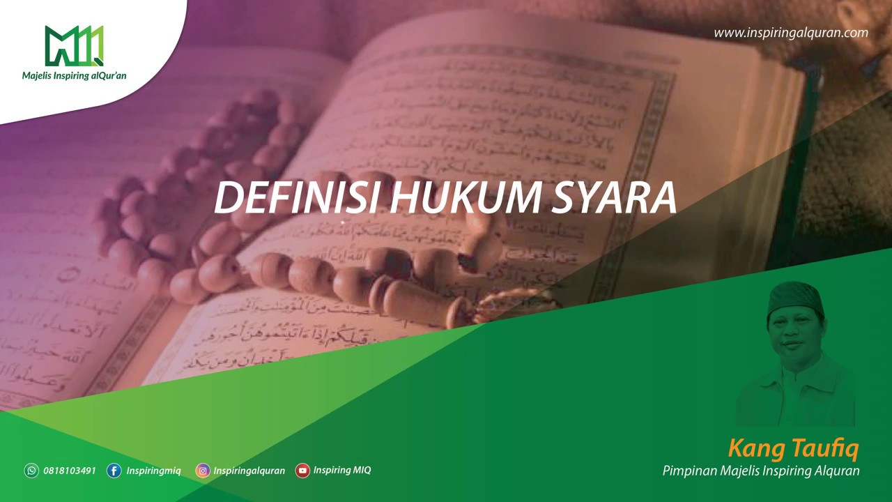 MIQ : Ustadz Eri Taufiq - Definisi Hukum Syara