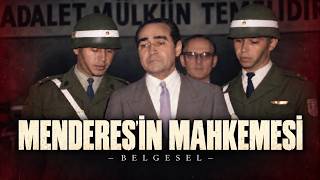 BAŞBAKAN ASAN MAHKEMENİN ANATOMİSİ: Adnan Menderes'in İdamı