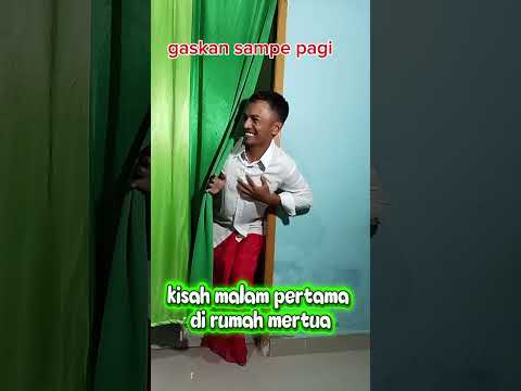 malam pertama pengantin dirumah mertua #keren #ngakak #lucu #hiburansegar #comedy #shortvideo