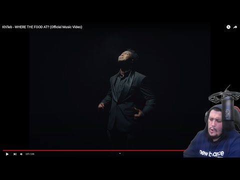 Khi'leb - WHERE THE FOOD AT? Reaction