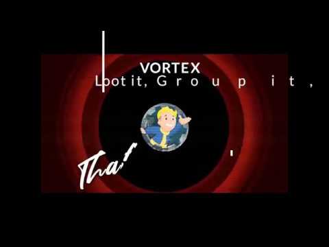 Loot it, Group it, Rule it = A Happy Vortex user