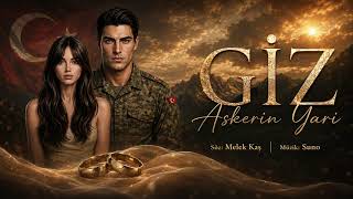 Download lagu GİZ | Askerin Yari | Söz: Melek Kaş | Müzik: Suno mp3