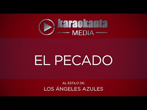 El Pecado - Angeles Azules