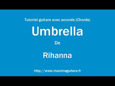 download lagu mp3 mp4 Chord Guitar Umbrella Rihanna, download lagu Chord Guitar Umbrella Rihanna gratis, unduh video klip Chord Guitar Umbrella Rihanna