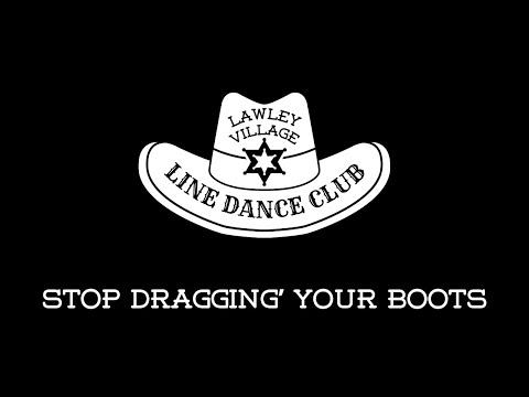 Stop Draggin’ Your Boots tutorial