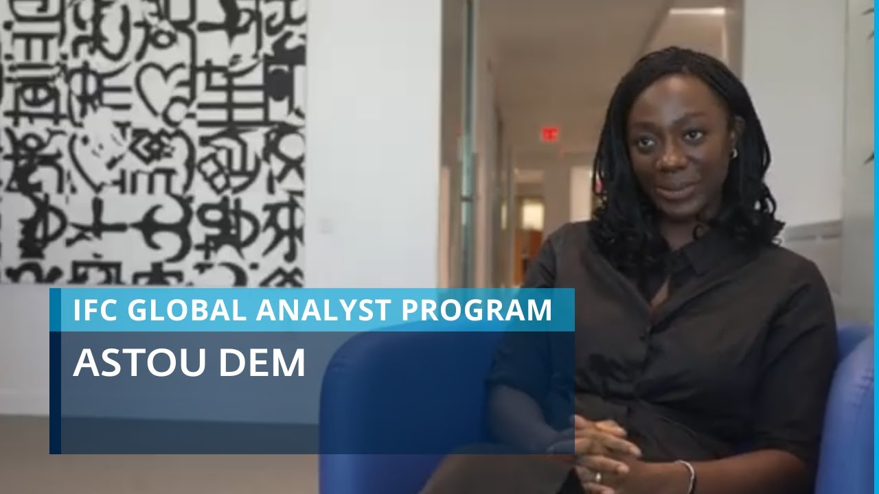 Astou Dem — IFC Global Analyst Program