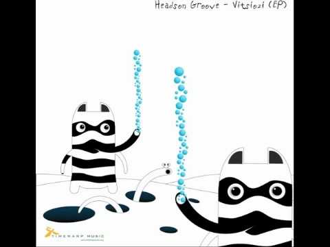 Headson Groove - Monkey Hero (Vitsiozi EP)