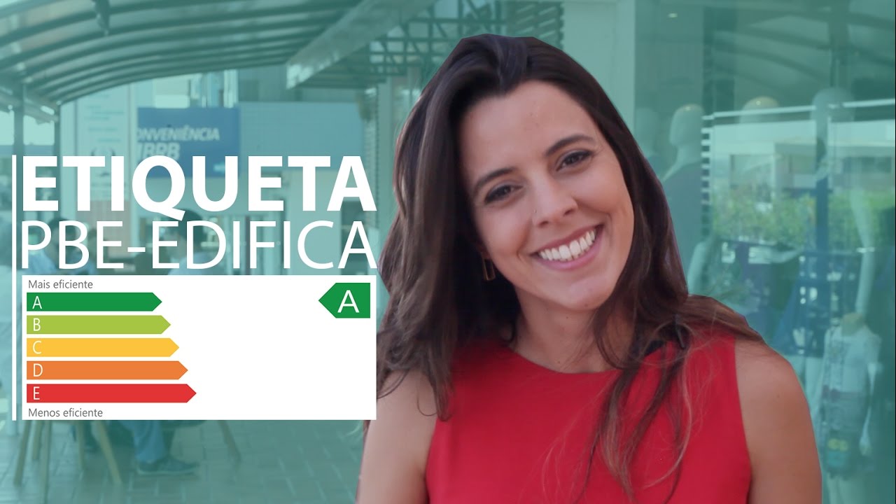 Etiqueta PBE Edifica (Etiqueta Procel) - Entenda o que é e como funciona