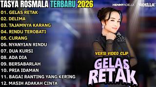 Download lagu GELAS RETAK - DELIMA - TAJAMNYA KARANG - TASYA ROSMALA - OM ADELLA FULL ALBUM TERBARU 2026 mp3