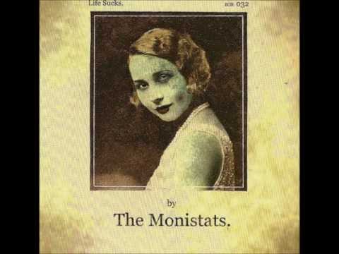 The Monistats- Your Daughter Ain't So Pretty Anymore