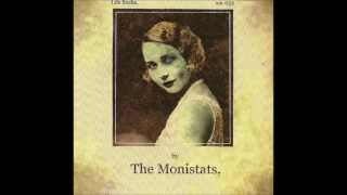 The Monistats- Your Daughter Ain't So Pretty Anymore