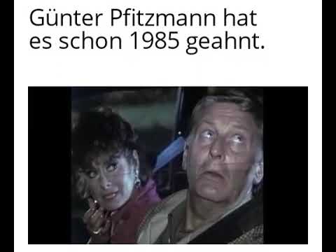 Günther Pfitzmann hat es 1985 schon gewusst...