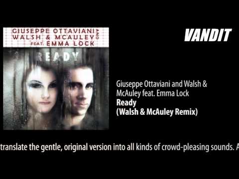 Giuseppe Ottaviani and Walsh & McAuley feat. Emma Lock - Ready (Walsh & McAuley Remix)