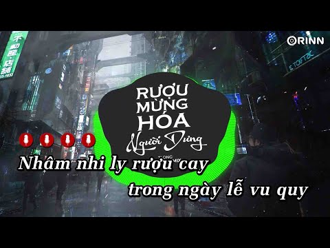 KARAOKE | Rượu Mừng Hóa Người Dưng (Orinn Remix) - Tlong | BEAT Chuẩn