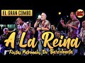 El Gran Combo - A La Reina (Live) - Fiestas Patronales De Barceloneta PR
