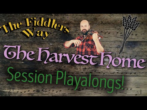 The Harvest Home (Practice Playalong) Getting Faster