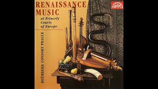 Download lagu The Rozmberk Consort Prague - Renaissance Music at Princely Courts of Europe (1996) mp3