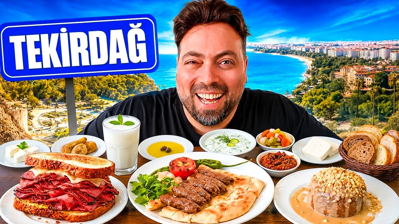 TEKİRDAĞ’DA BİR GÜNDE NE YENİR?