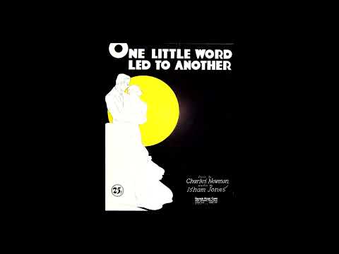 "One Little Word Led To Another"  Pennsylvania Collegians 1932