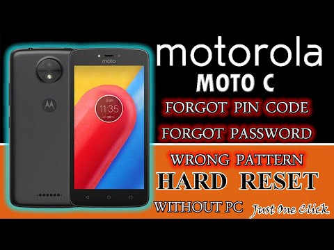 HOW TO HARD RESET MOTOROLA MOTO C/FORGOT PIN CODE ,PASSWORD, PATTERN LOCK REMOVE